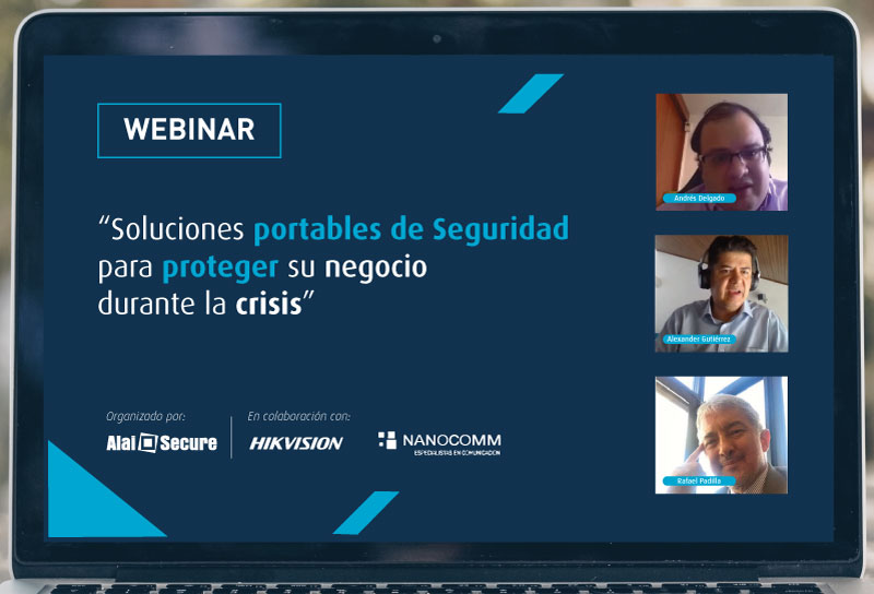 alaisecure-noticia-webinar-soluciones-portables-seguridad AlaiSecure - Noticias: Webinar “Soluciones de Seguridad portables en tiempos de crisis”