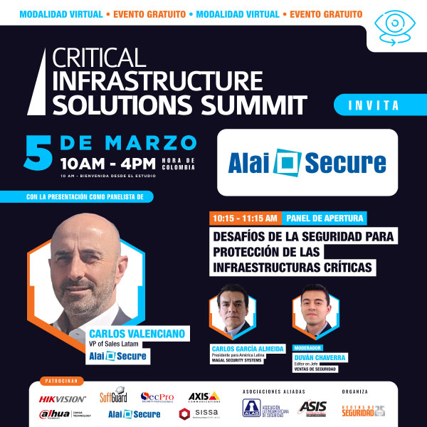 AlaiSecure - Noticia: Jornada “Critical Infraestructure Solutions Summit”