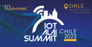 AlaiSecure - Noticia: IoT Alai Summit Chile 2023