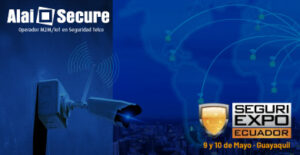 AlaiSecure - Noticia: SeguriExpo Ecuador 2024